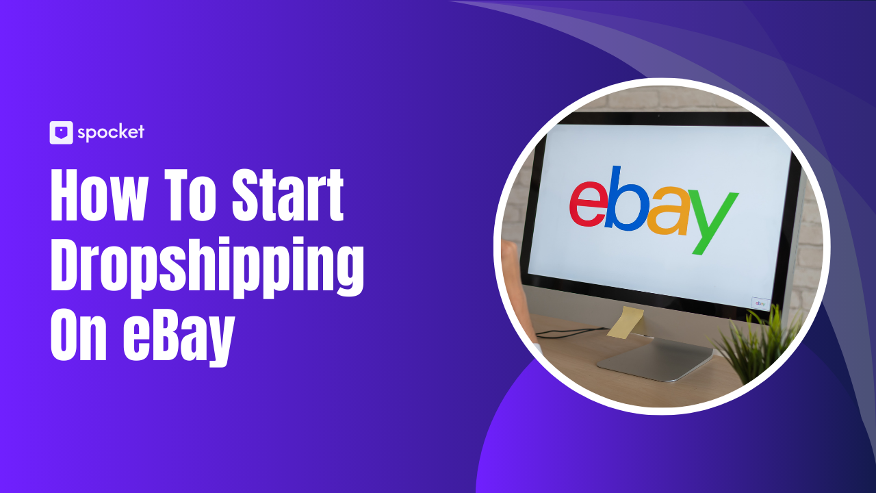 Comment démarrer le dropshipping sur eBay en 2026