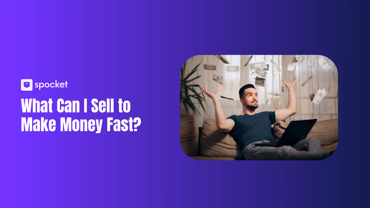 O que posso vender para ganhar dinheiro rápido?