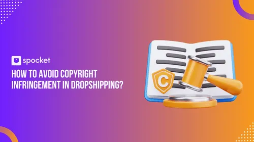 Como evitar a violação de direitos autorais no Dropshipping?