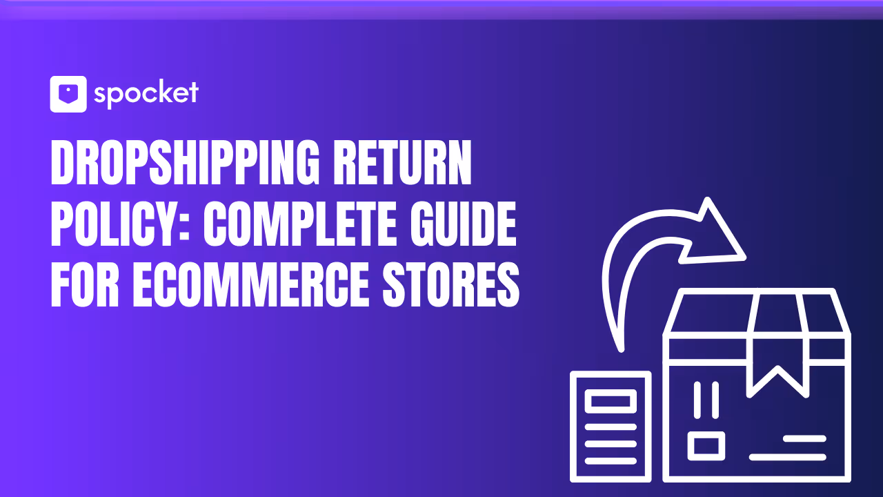 Politica di restituzione in dropshipping: guida completa per i negozi di e-commerce