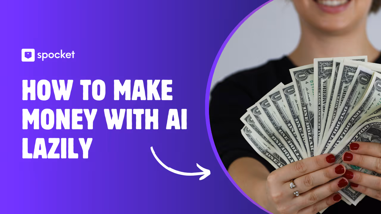 How to Make Money with AI Lazily