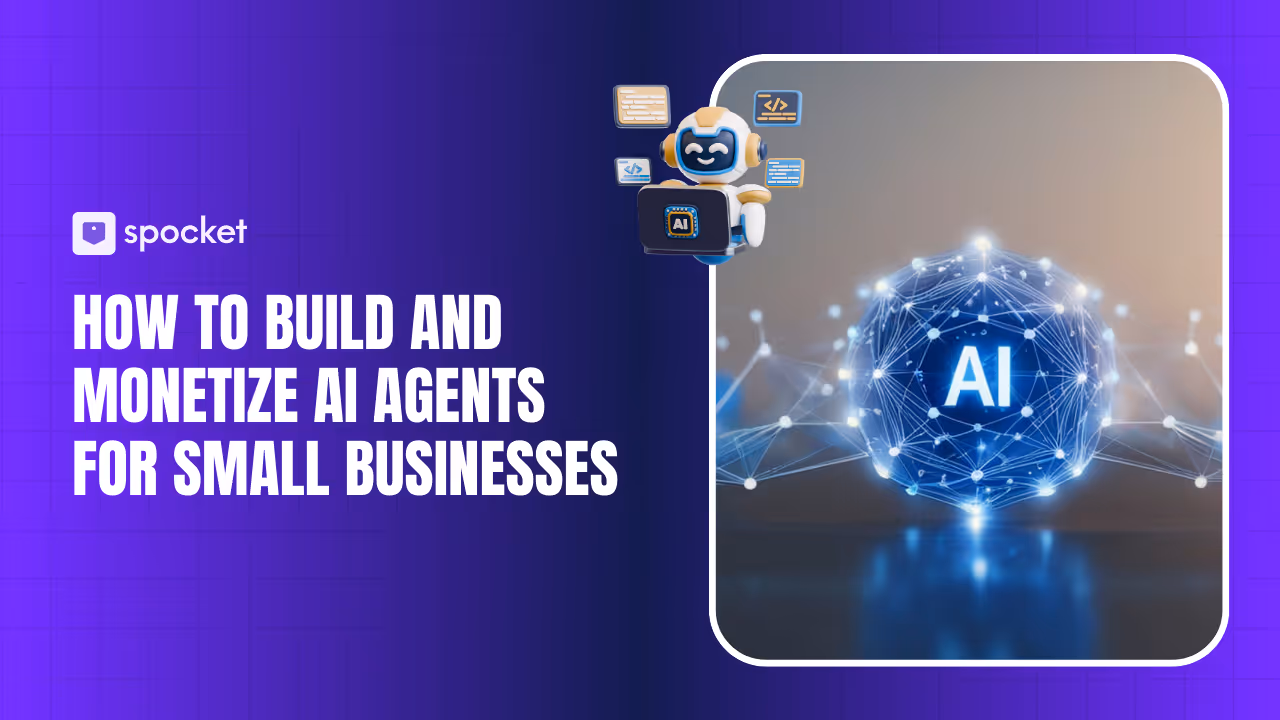 Cómo crear y monetizar agentes de IA para pequeñas empresas