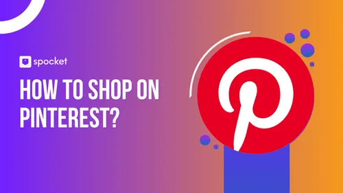 How to Shop on Pinterest: The 2026 Buyer's Guide