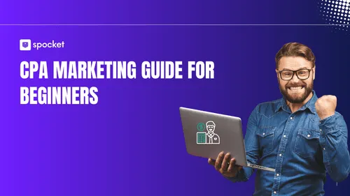 CPA Marketing Guide for Beginners (2026 Updated)