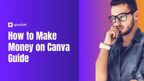 How to Make Money on Canva: Best Ways in 2026