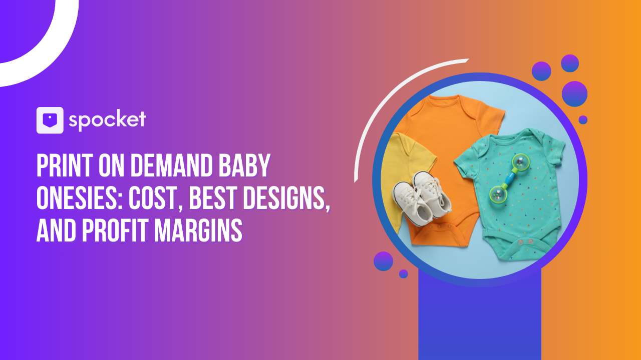 Tutine per neonati Print on Demand: costi, migliori design e margini di profitto