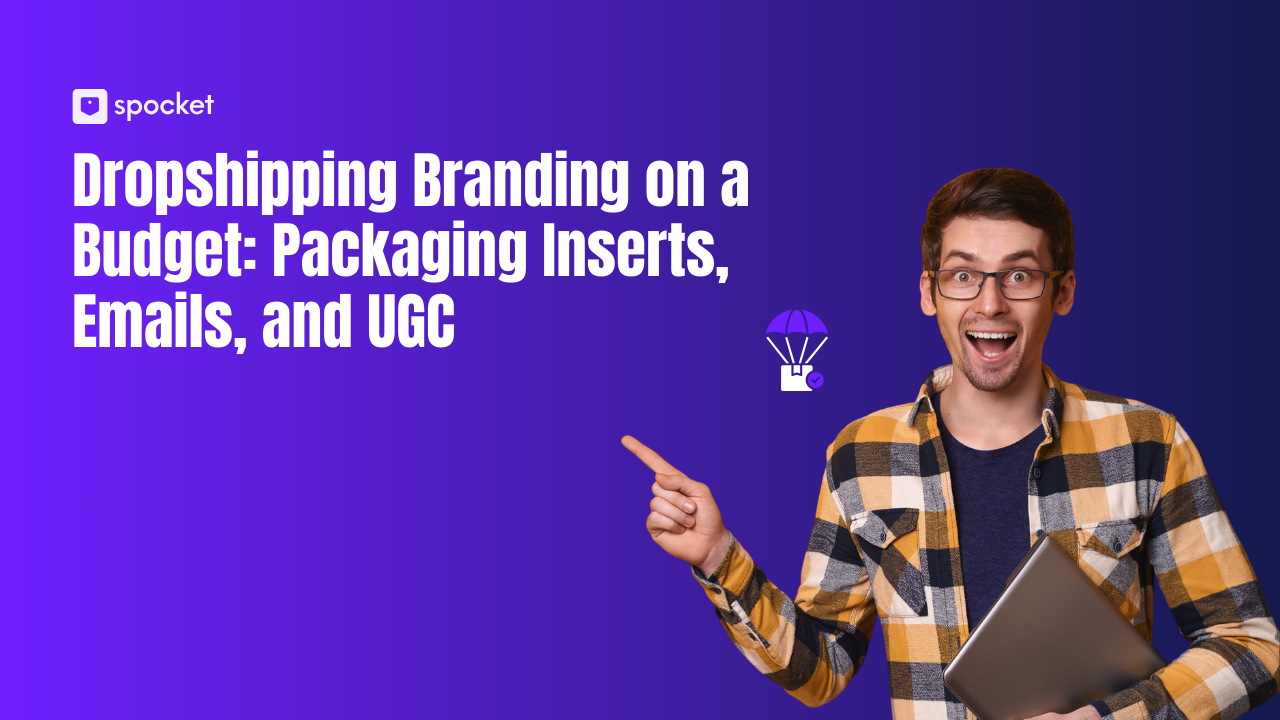 Branding in dropshipping con un budget limitato: inserti di imballaggio, e-mail e UGC