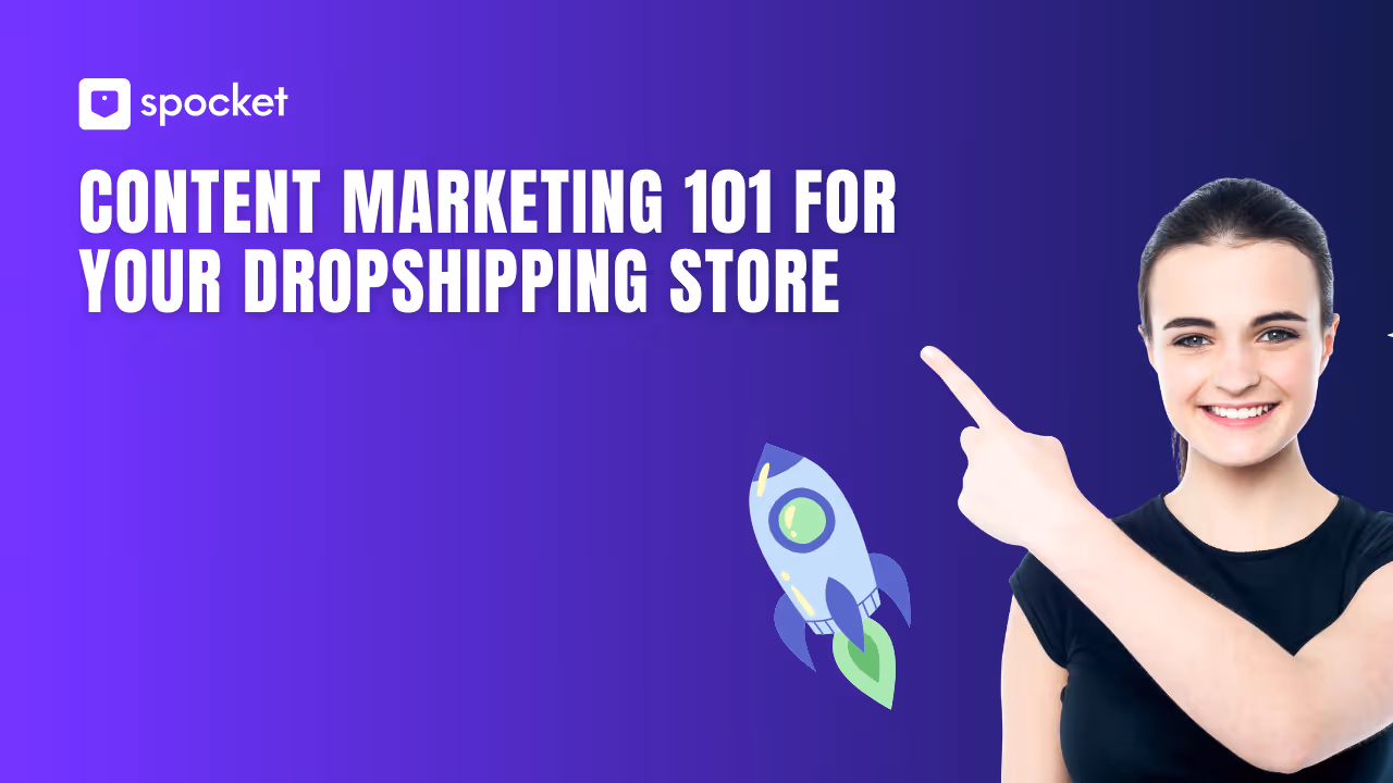 Marketing de contenu pour les boutiques en dropshipping : un guide pour les nouveaux propriétaires d'entreprise