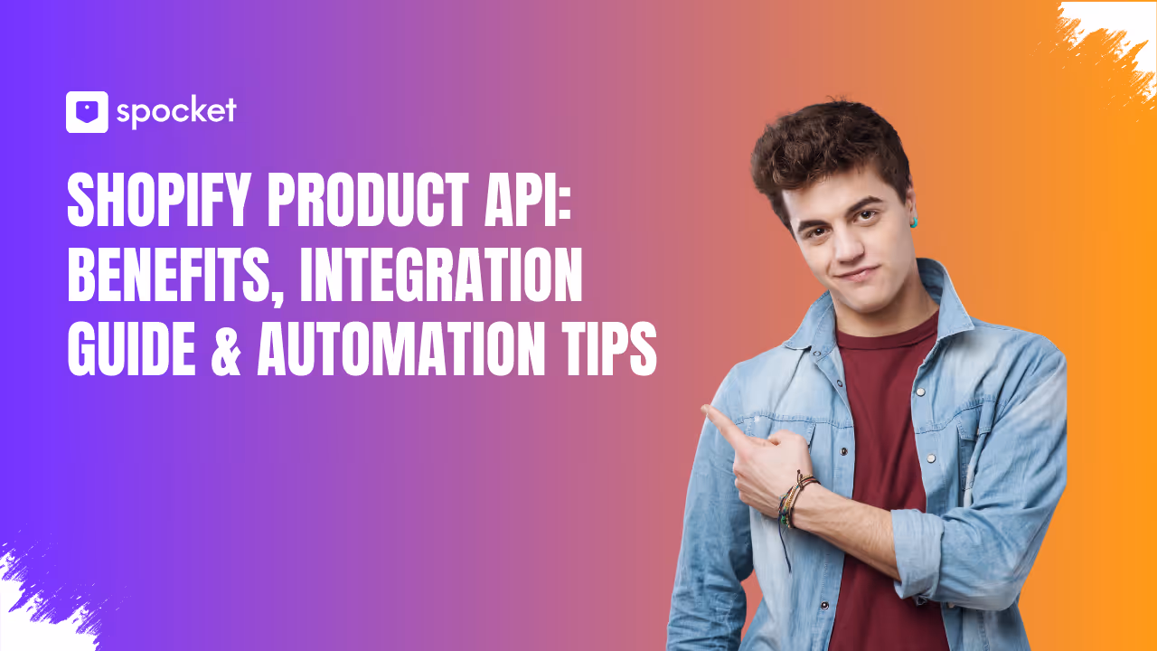 Shopify-Produkt-API: Vorteile, Integrationsleitfaden und Tipps zur Automatisierung