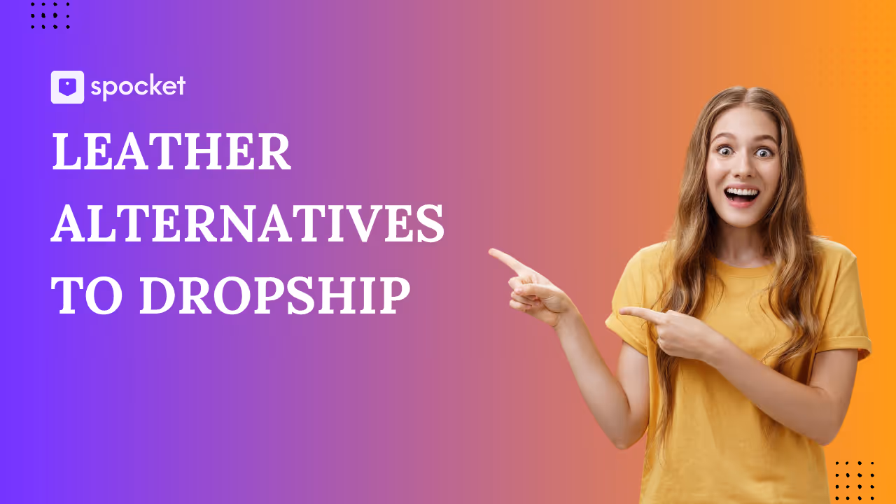 Le migliori alternative in pelle al dropship nel 2026