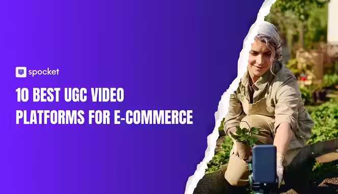 Las 10 mejores plataformas de vídeo con contenido generado por los usuarios para marcas de comercio electrónico