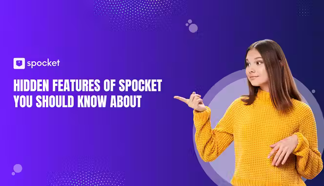 Hidden Features of Spocket You Should Know About