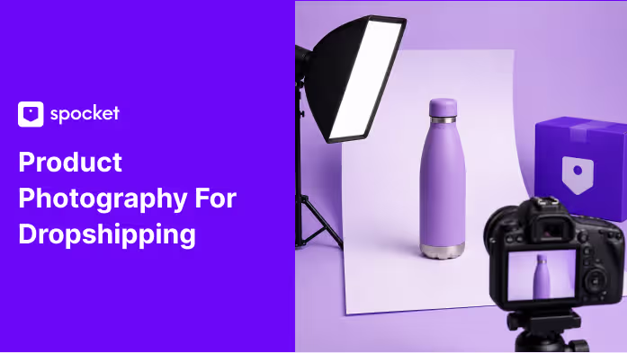 Fotografia di Prodotto per il Dropshipping: Come Rendere le Immagini del Fornitore di Alta Qualità