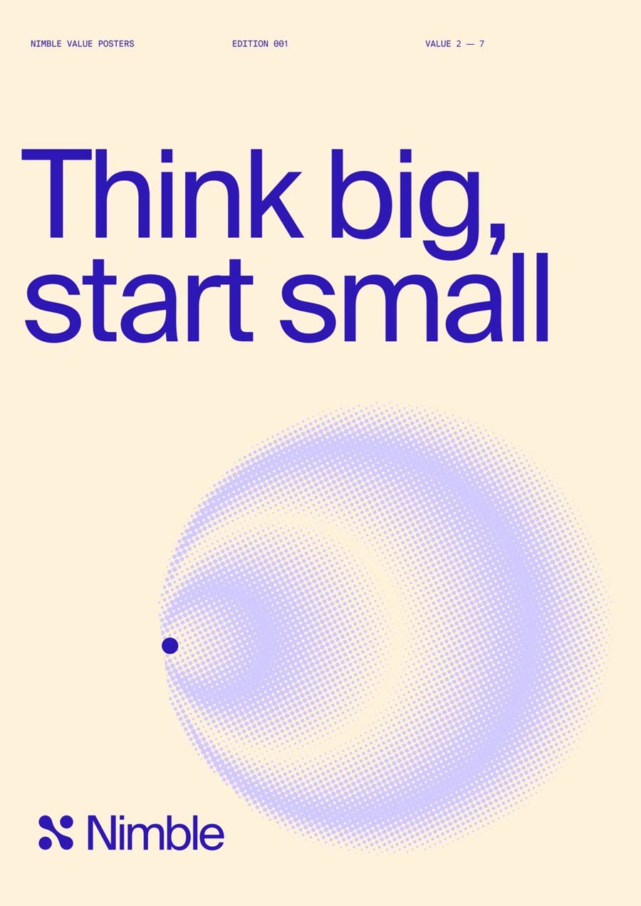 Nimble value poster: Think big, start small