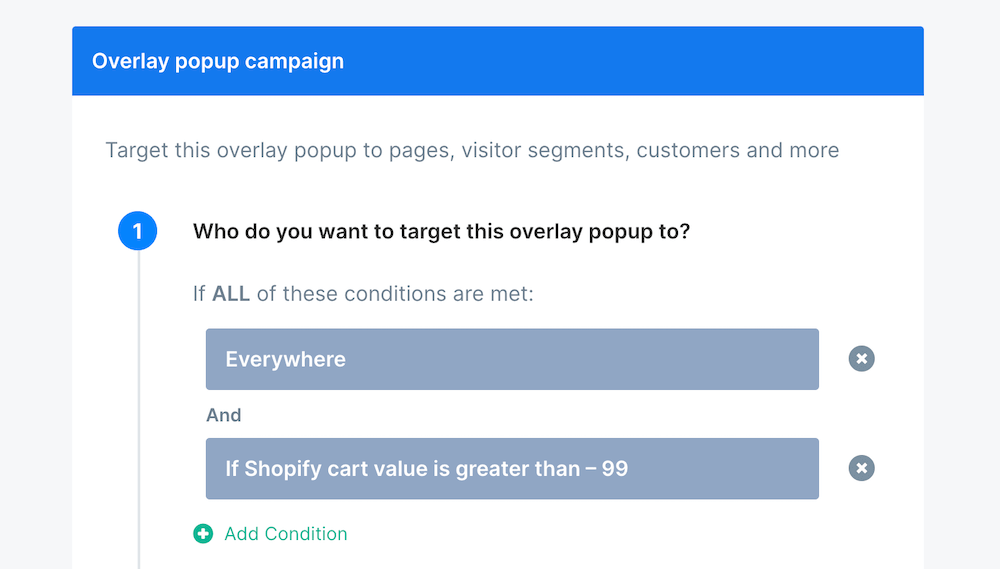 Cart value targeting condition