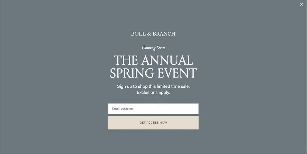 Overlay popup on Boll & Branch's website advertising the brand's spring sale that reads, "Sign up to shop this limited time sale." It features an email form to get access to the sale. 