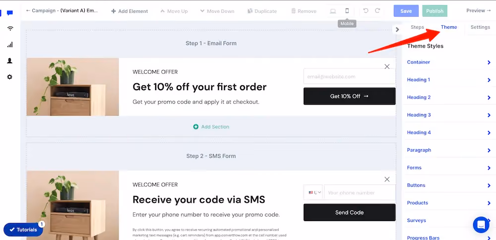 The theme panel in ConvertFlow can be accessed via the "Theme" tab in right-side menu.