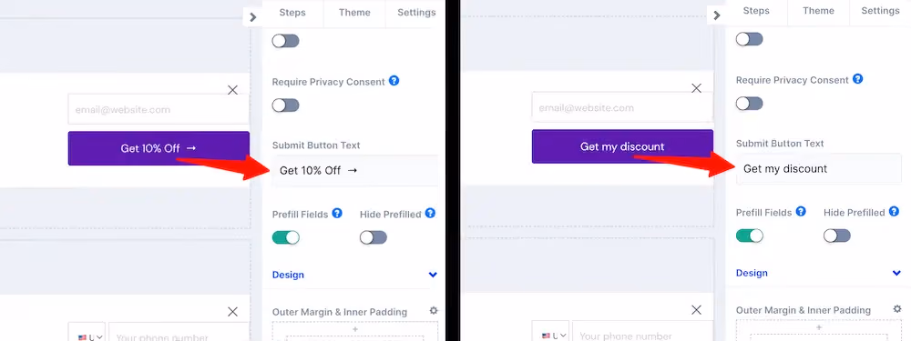 Before and after editing the button text for the campaign's form. Before, the button reads, "Get 10% off." After, the button reads "Get my discount."