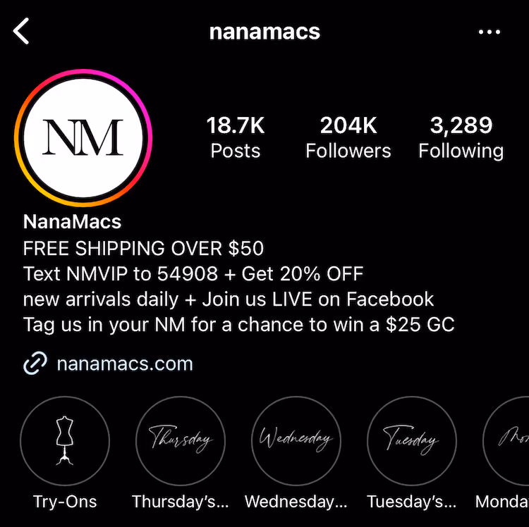NanaMacs Instagram bio includes a keyword to text which will sign up the shopper for texts and give them a discount