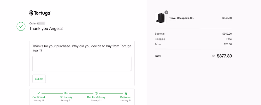 Tortuga's returning customer post-purchase survey asks, "Why did you decide to buy from Tortuga again?"