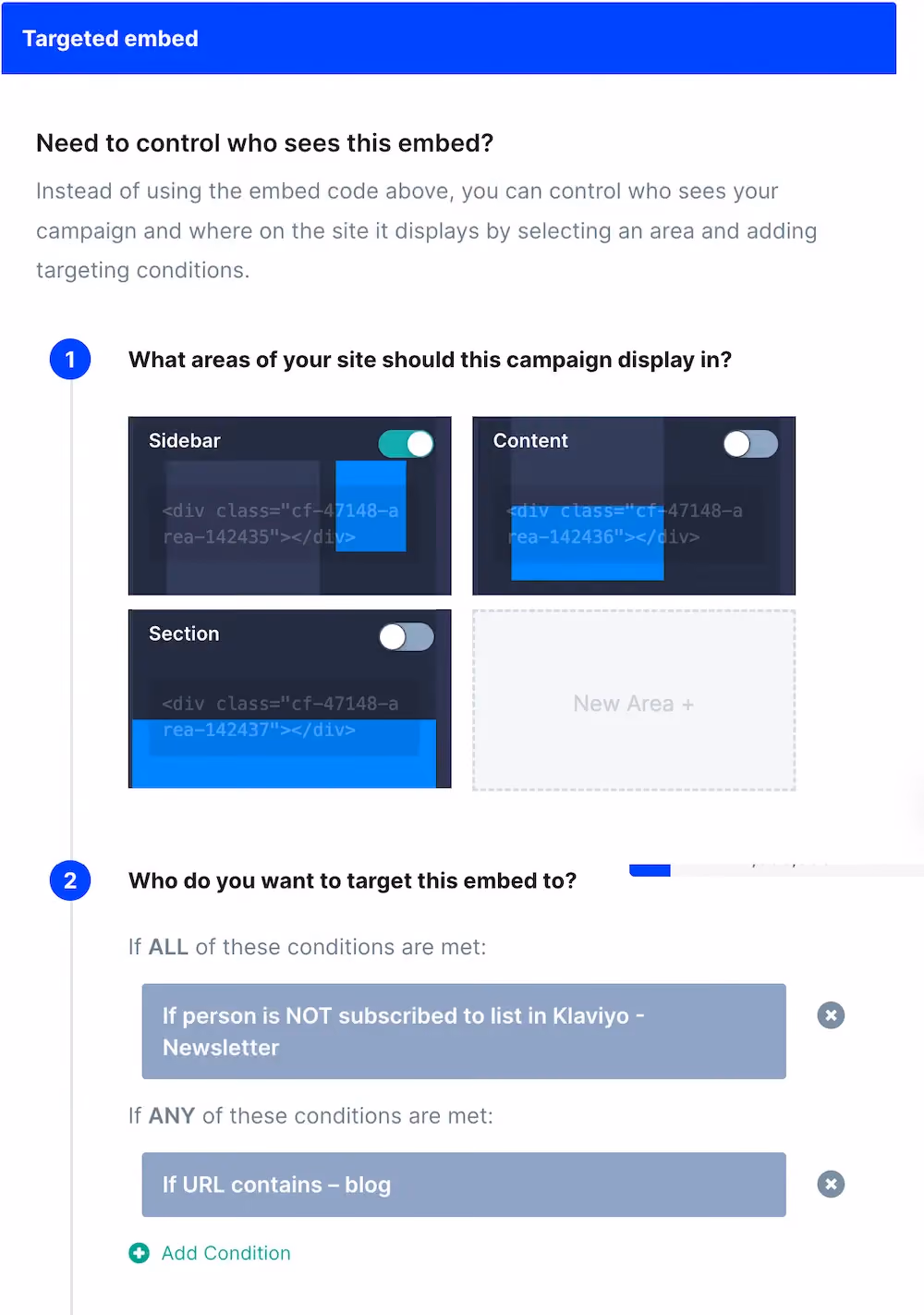 Targeting conditions for an embedded campaign in ConvertFlow