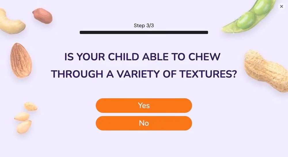 Step 3 of the quiz asks, "Is your child able to chew through a variety of textures?"
