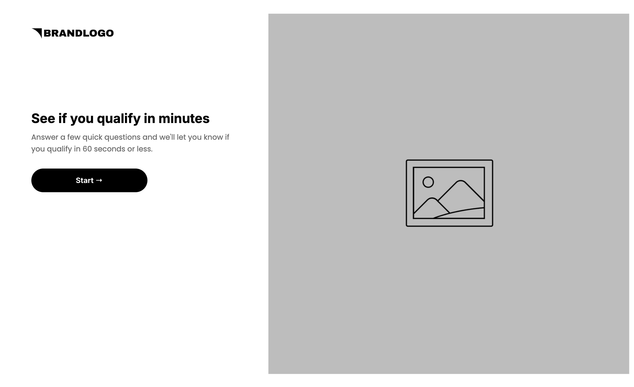 Step 1 of the Lead Qualification Quiz Funnel: See if you qualify in minutes intro with Start button