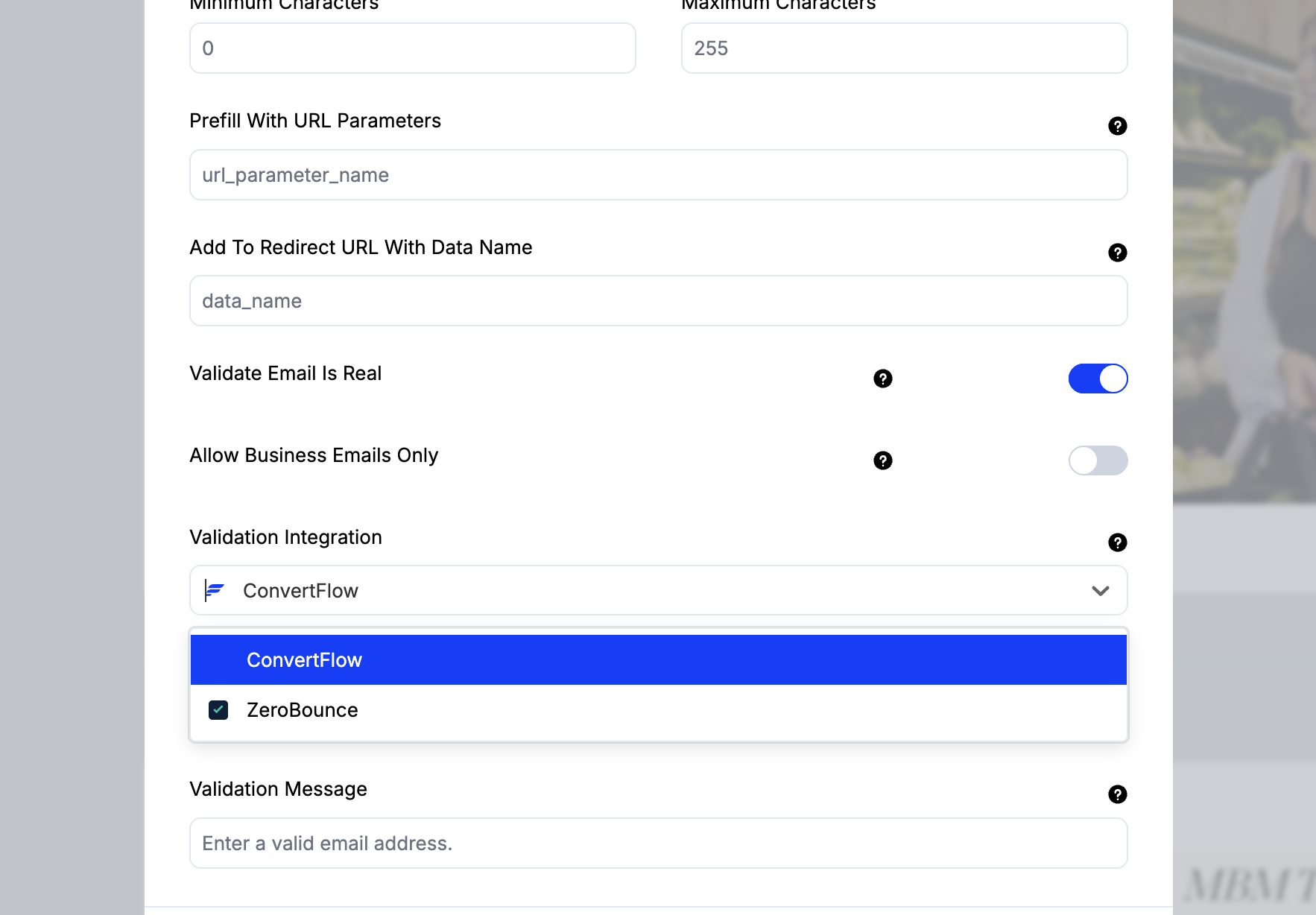 Email field settings in ConvertFlow with Validate Email Is Real turned on and ZeroBounce selected in the Validation Integration dropdown