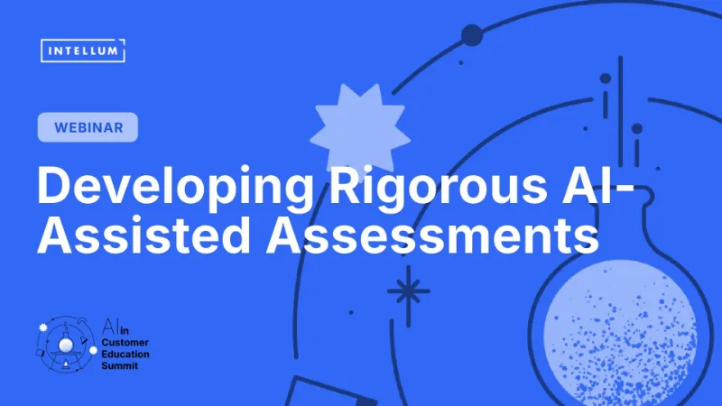 Developing Rigorous AI-Assisted Assessments