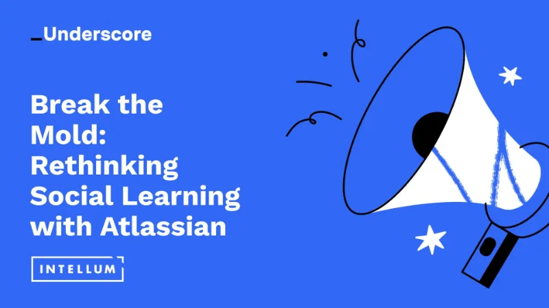 Break the Mold: Rethinking Social Learning with Atlassian