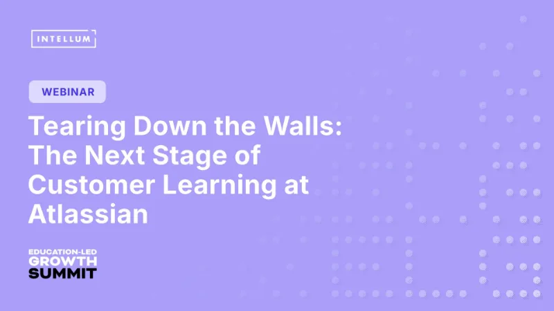 Tearing Down the Walls: The Next Stage of Customer Learning at Atlassian