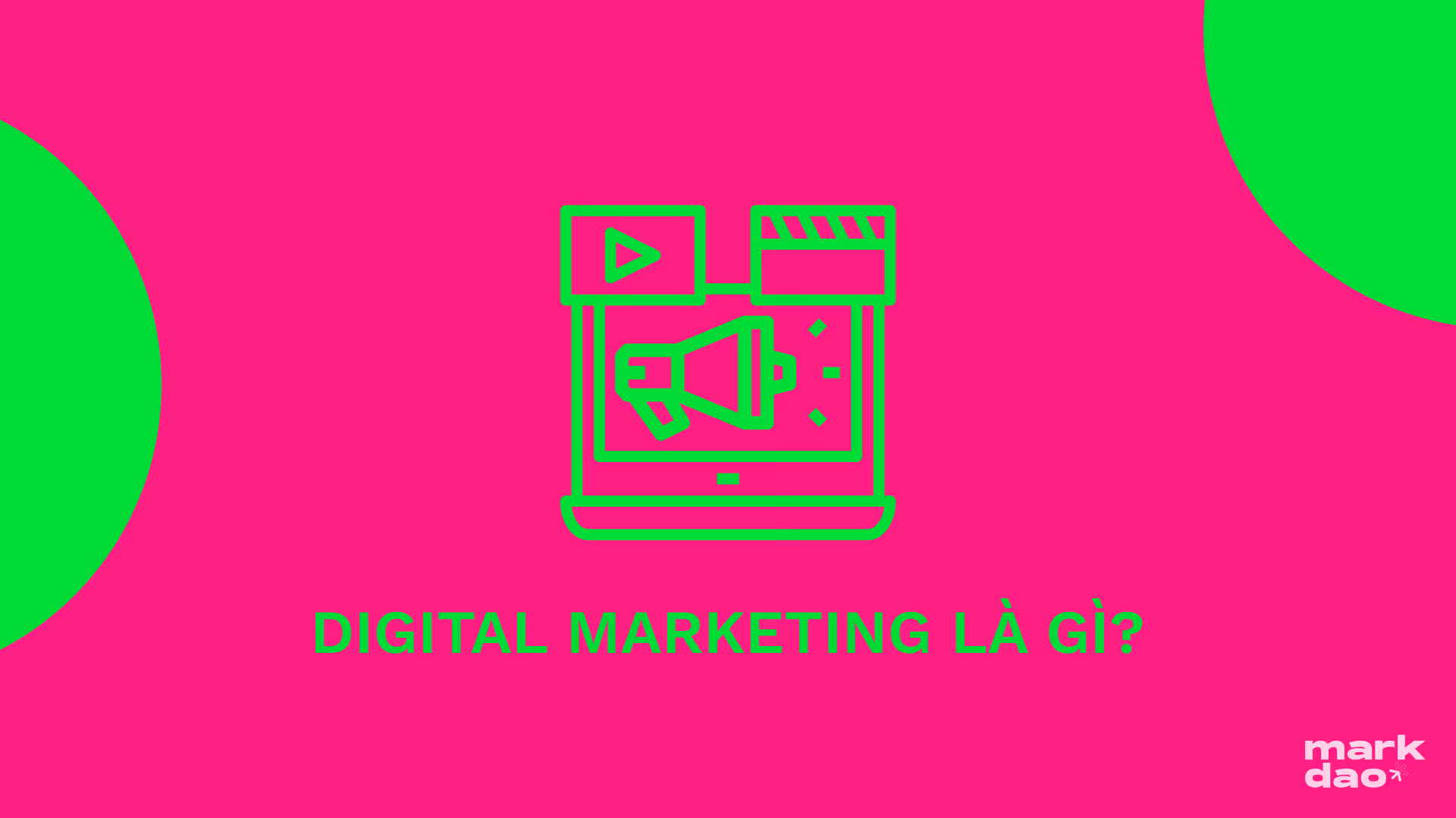 Digital Marketing là gì? 