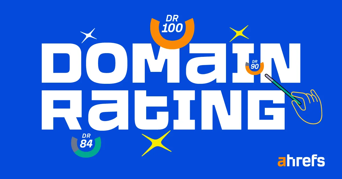 Domain Rating (DR) là một chỉ số do công cụ Ahrefs đánh giá
