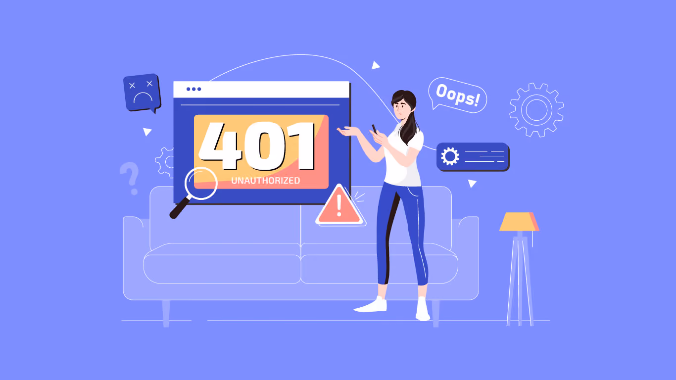 Cách khắc phục lỗi 401 Unauthorized hiệu quả