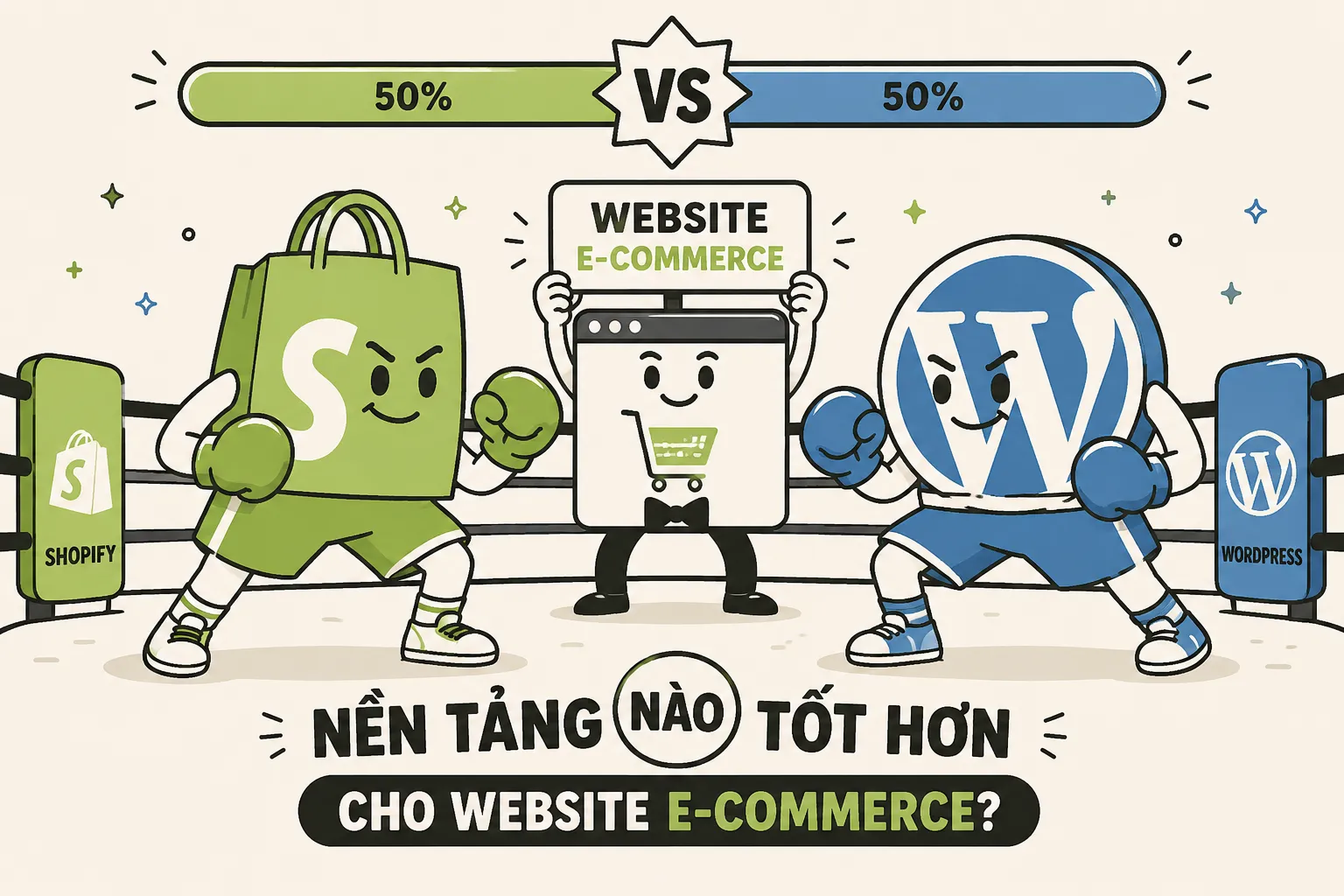 Shopify vs WordPress: Nền tảng nào tốt hơn cho Ecommerce?