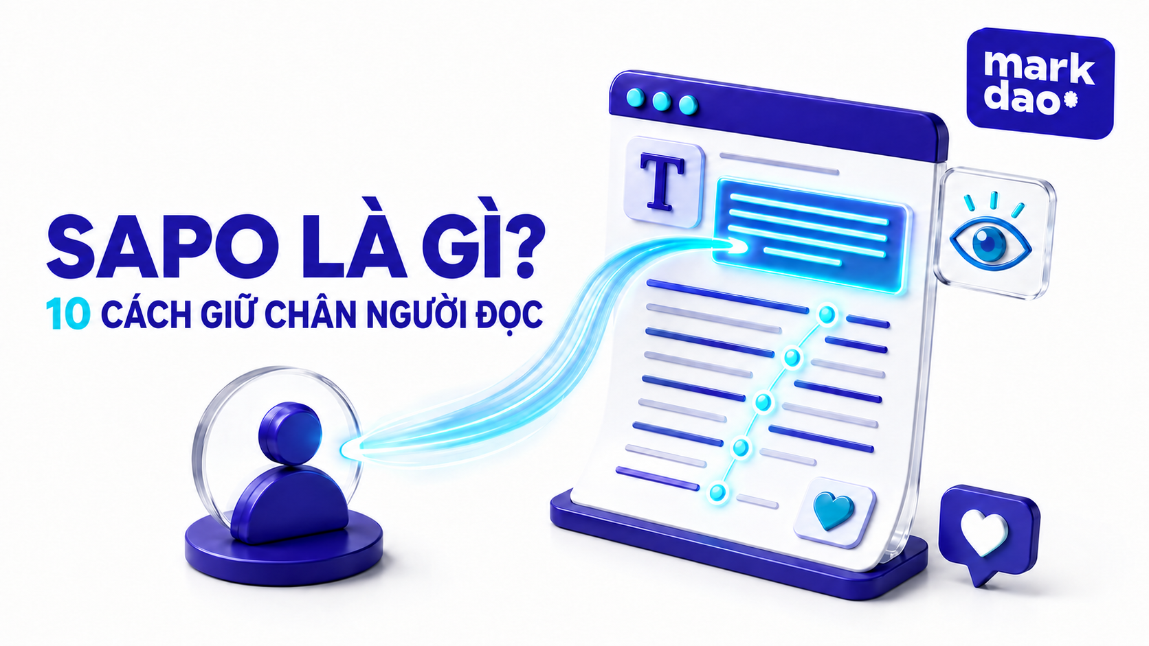 Sapo là gì? 10 cách để viết đoạn Sapo hấp dẫn giữ chân người đọc