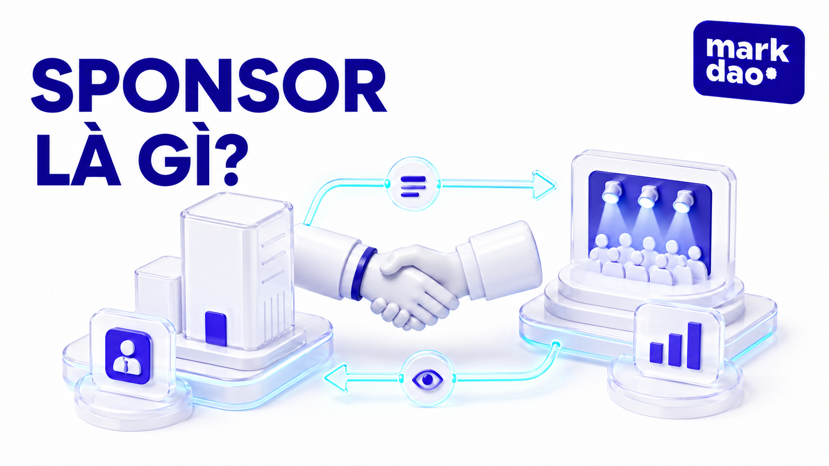 Sponsor là gì? Những điều về Sponsor Marketing mà bạn cần biết