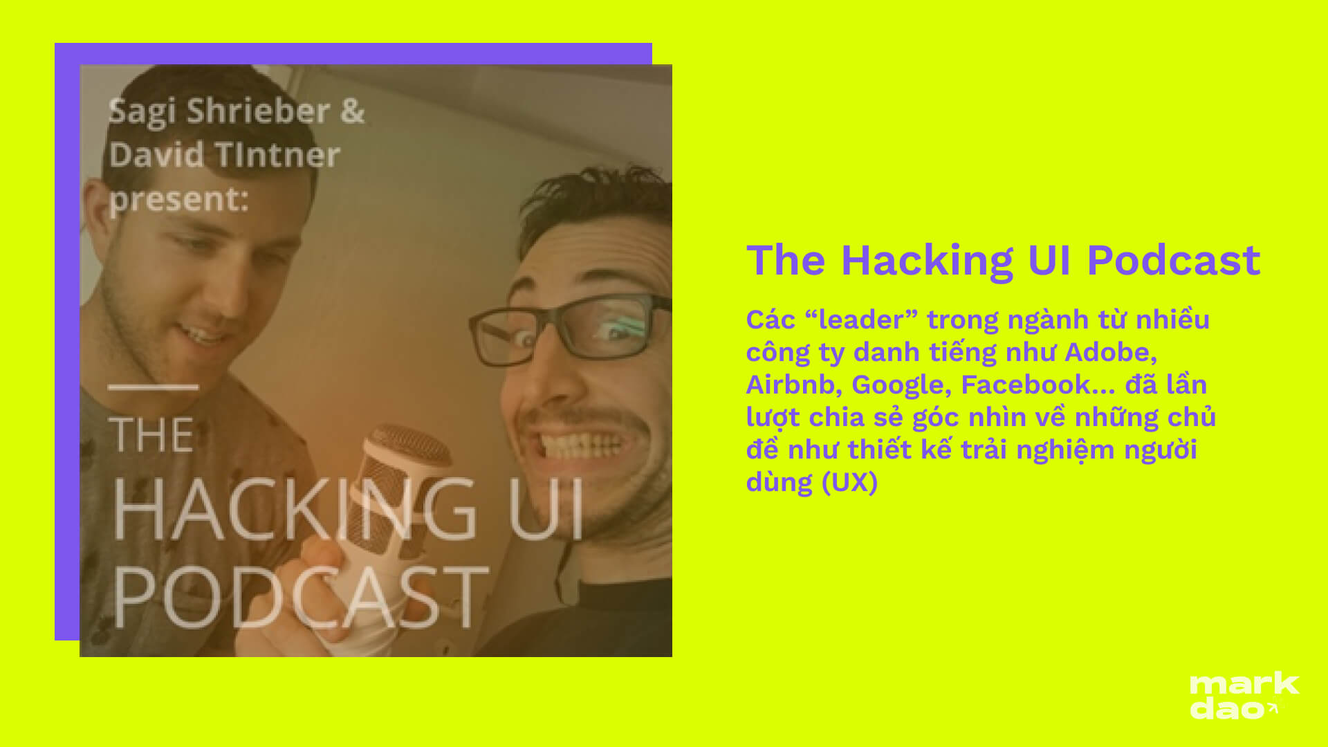 the hacking ui podcast podcast danh cho ui ux markdao 2