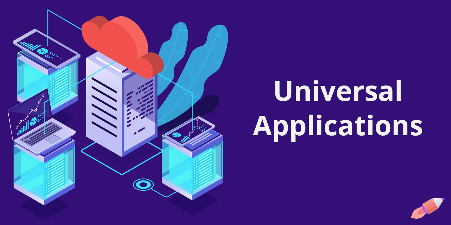 Understanding Universal Applications