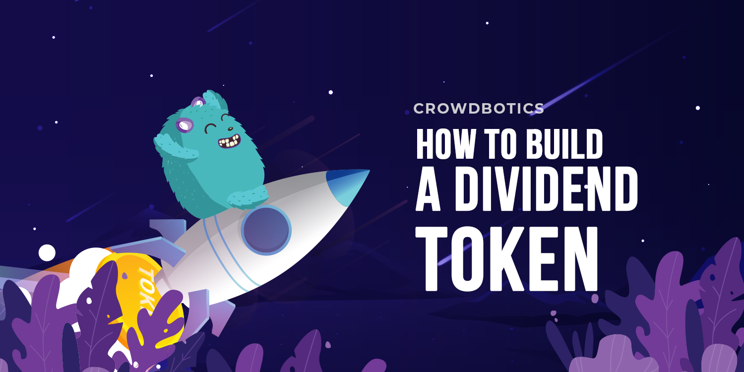 How to Build a Dividend Token With Solidity