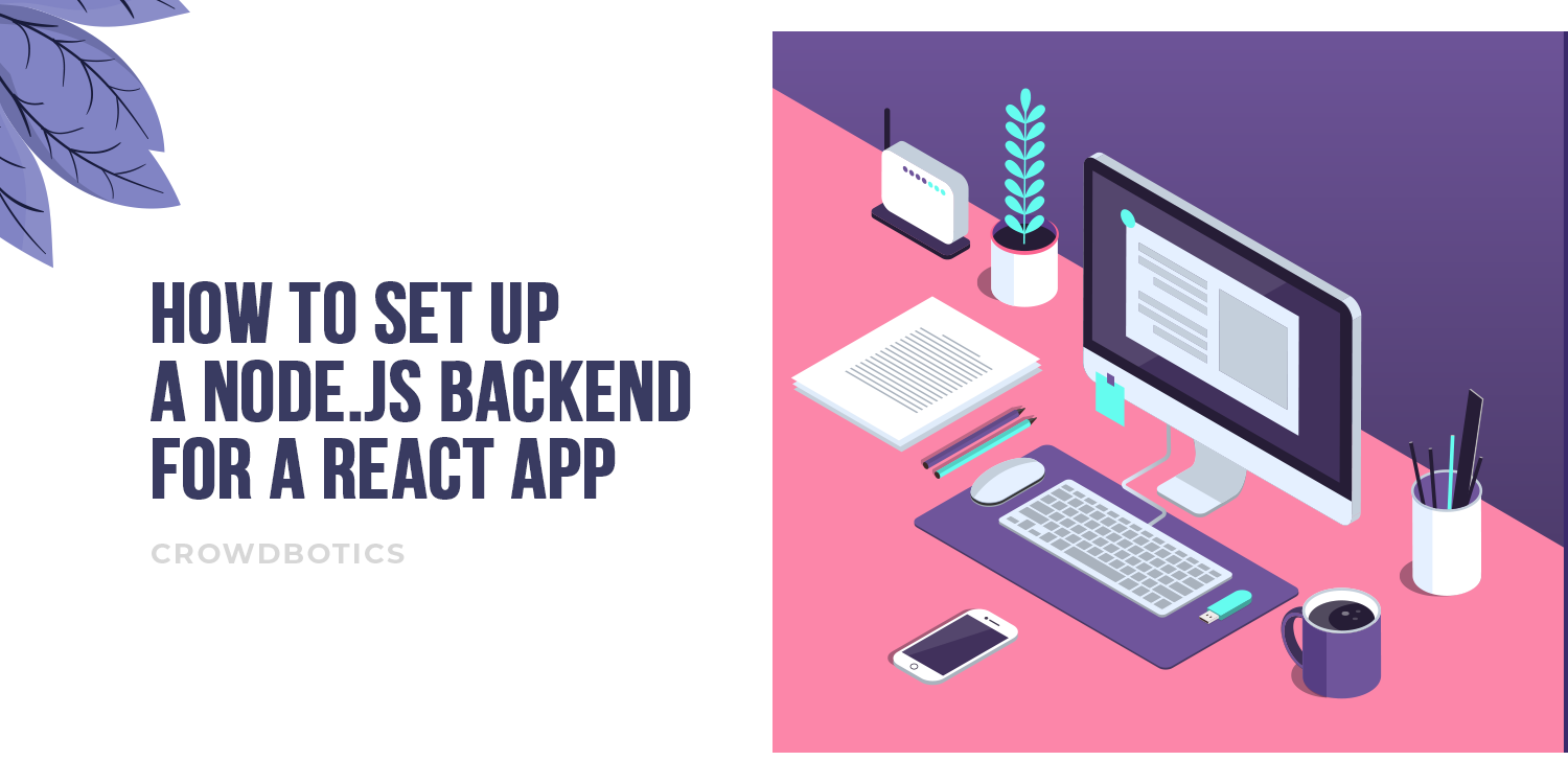 How To Set Up A Node Backend with Hapi.js For A React Web App