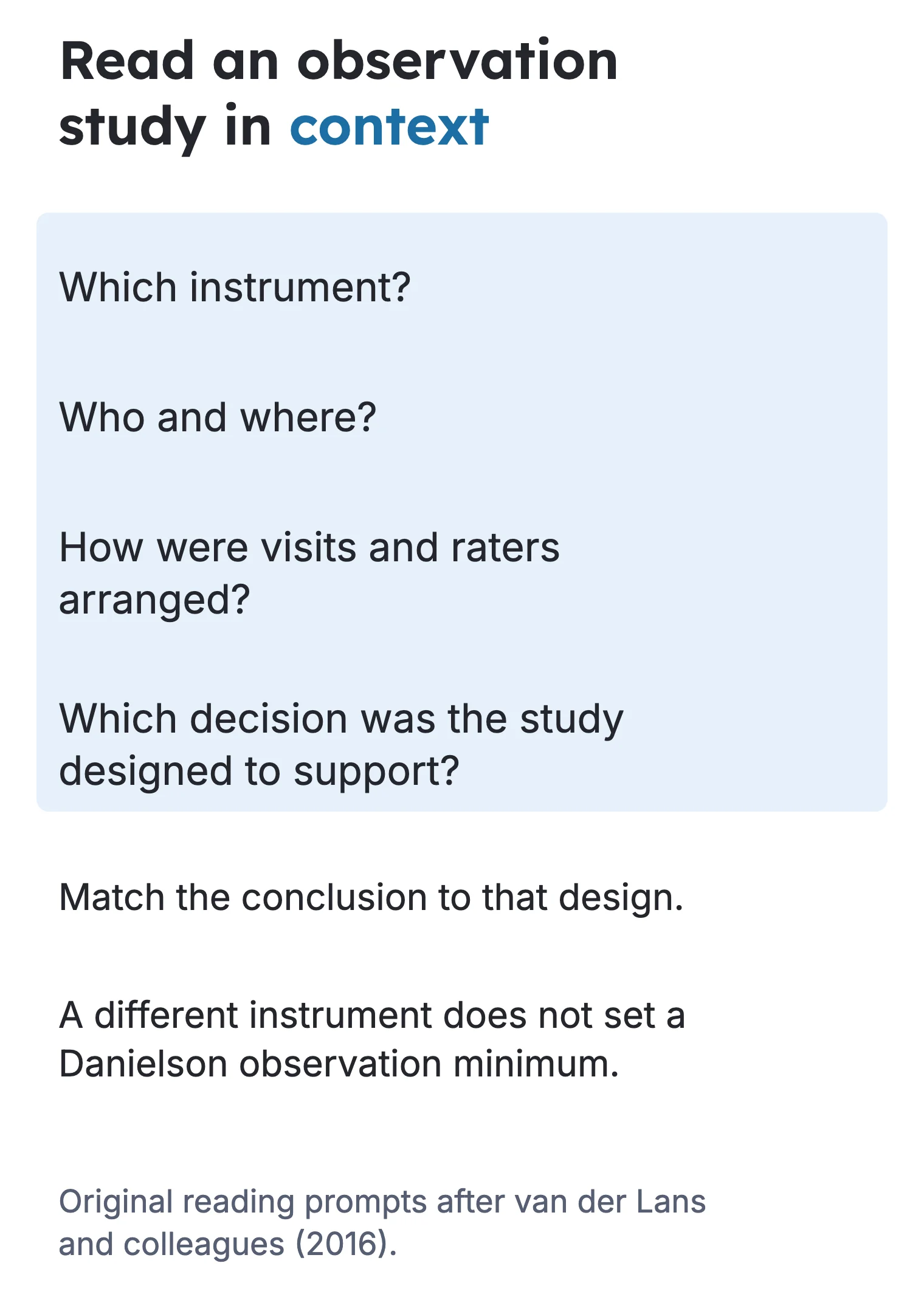 Four reading questions check an observation study’s instrument, setting, raters and purpose before using its conclusion.
