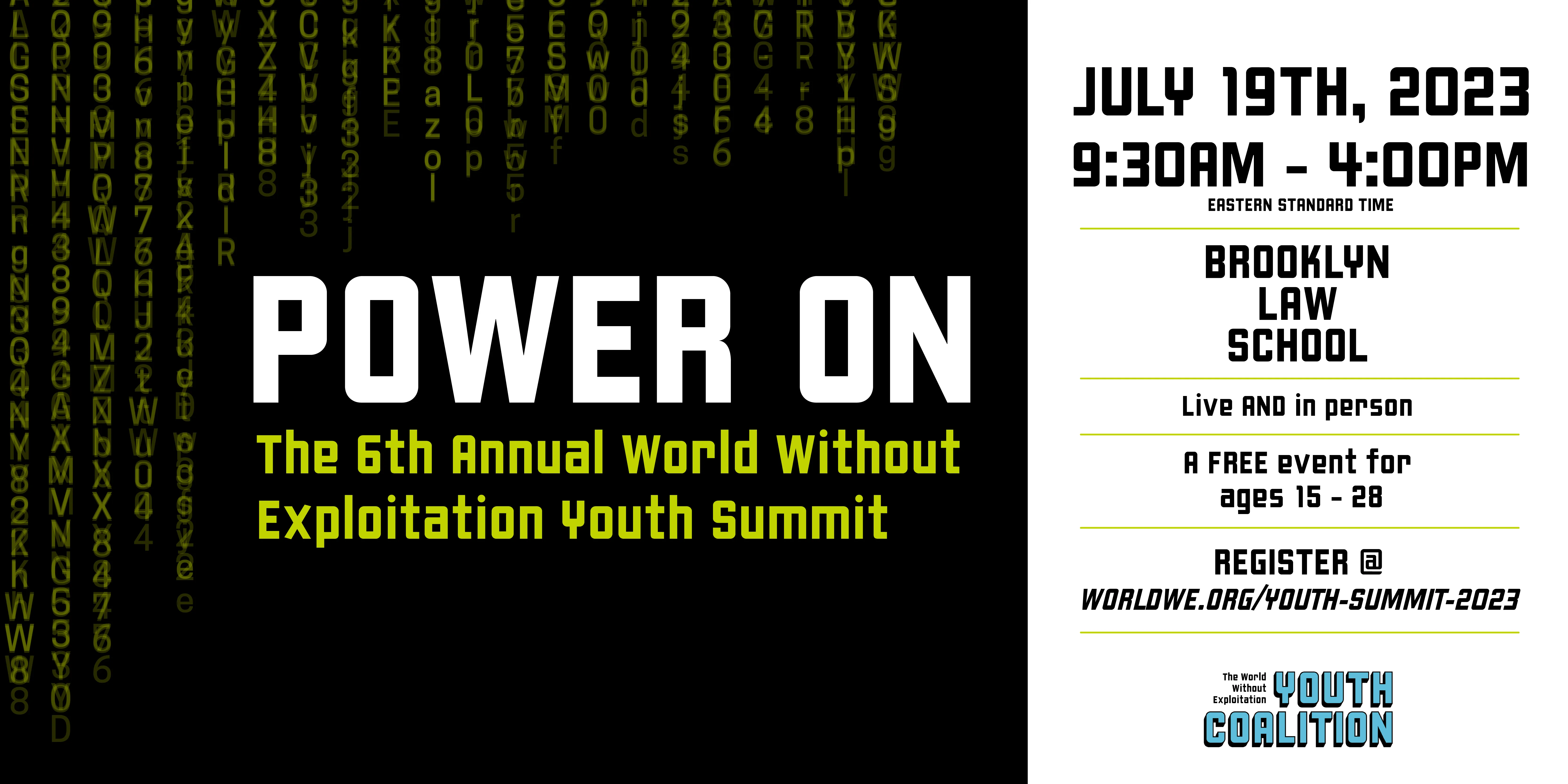 Power On: The 6th Annual World Without Exploitation Youth Summit