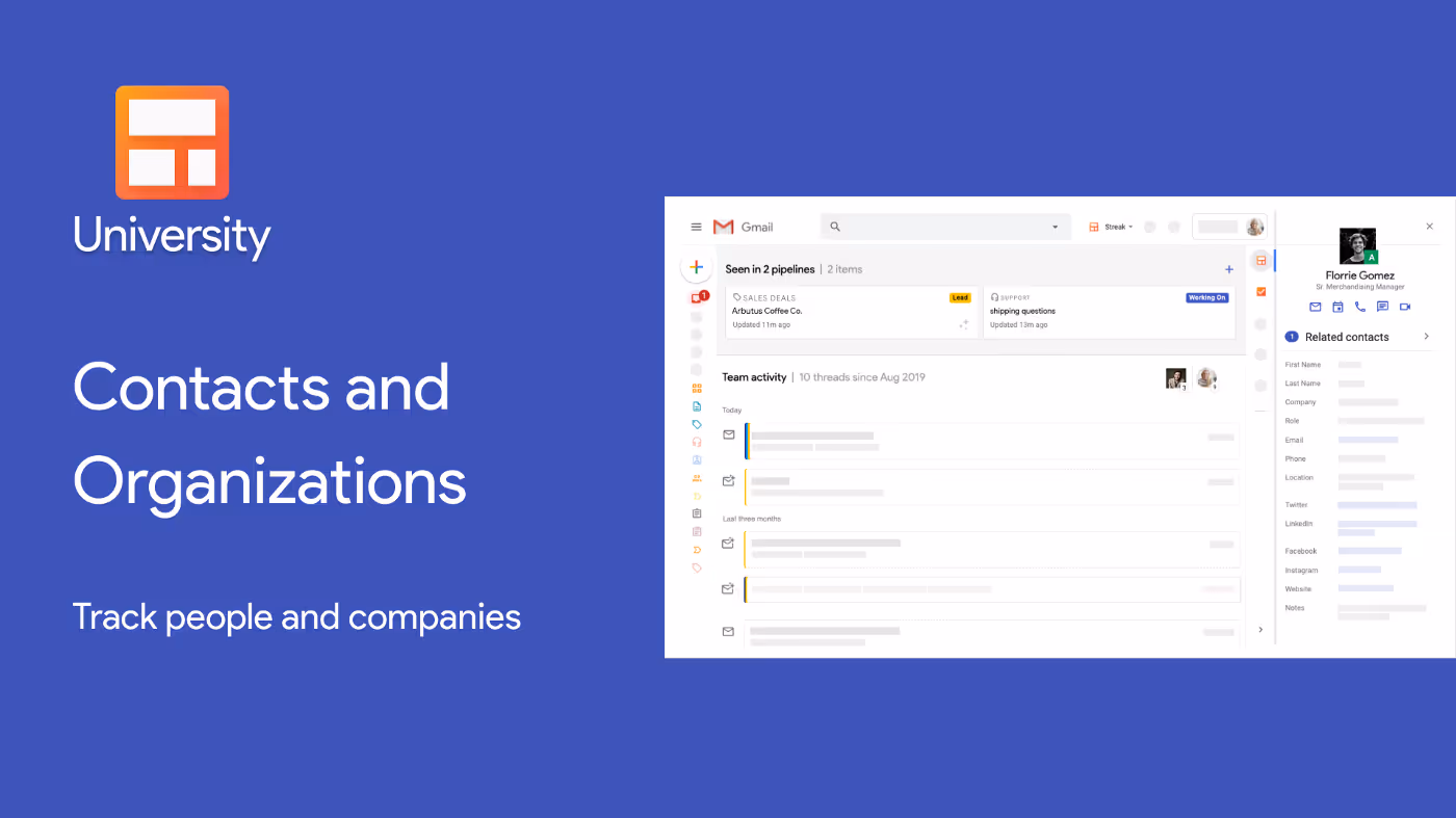 New Streak University video: Contacts and organizations