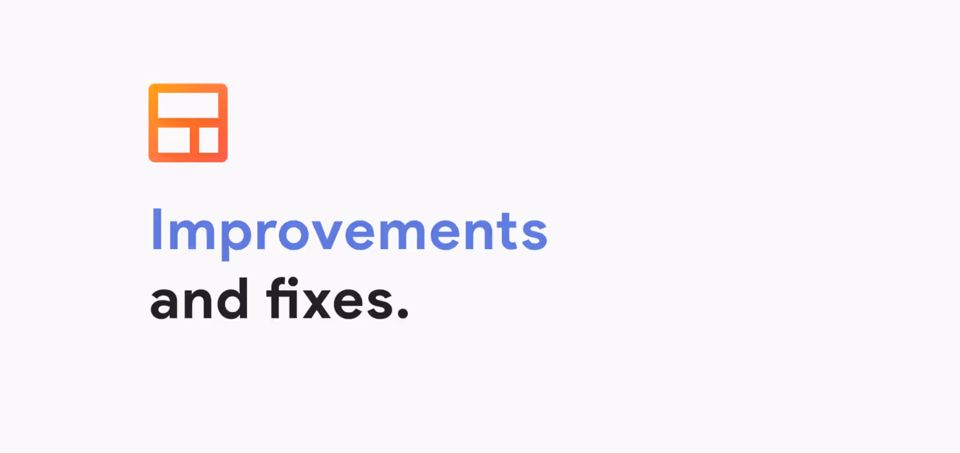 March 11th: Bug fixes and improvements
