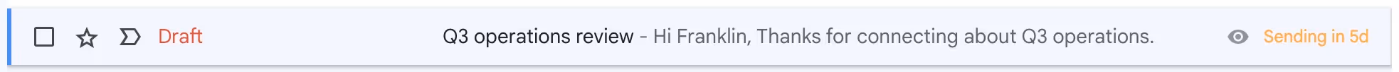shows a line of an email draft in the drafts folder, with "sending in 5d" as the date