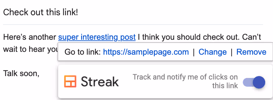 A screenshot of the Gmail draft with hyperlink showing Streak's pop-up button for tracking clicked links