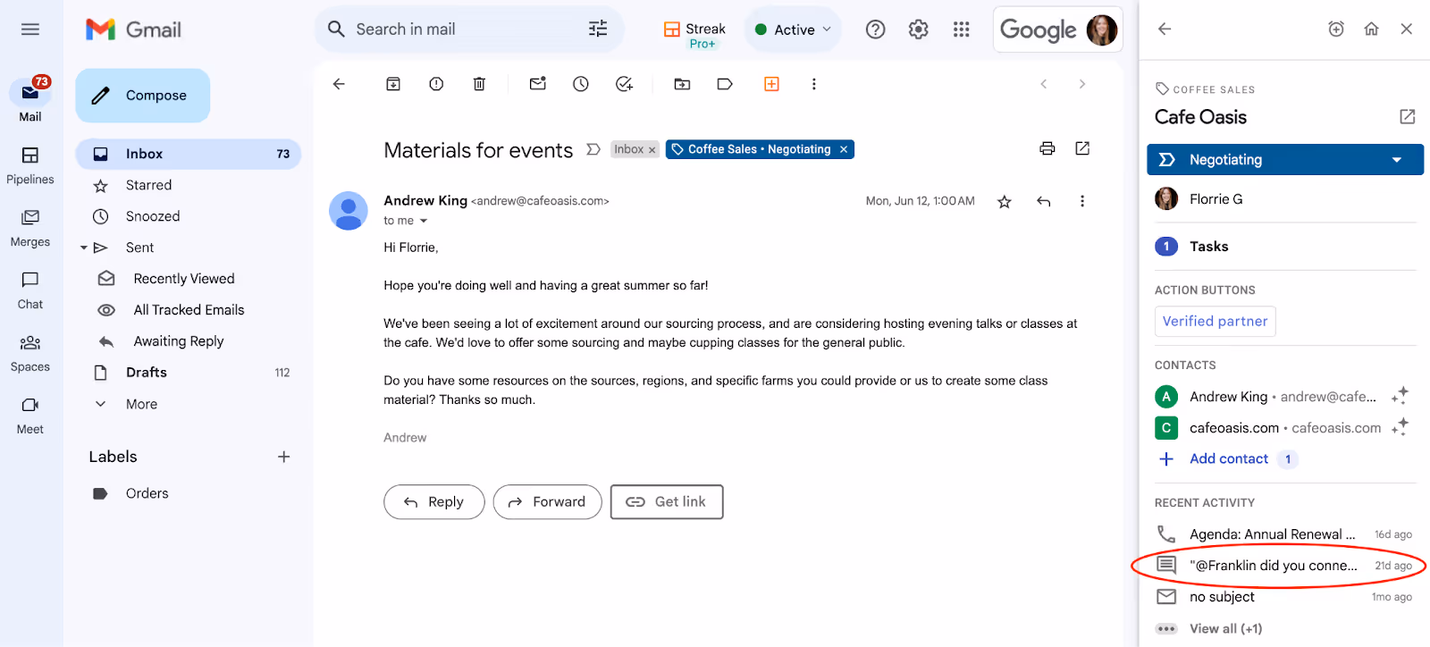 a screenshot of Gmail's right-hand menu with a glimpse of what's happening in the account and where you can leave a comment for yourself or others after adding a prospect to your Streak pipeline