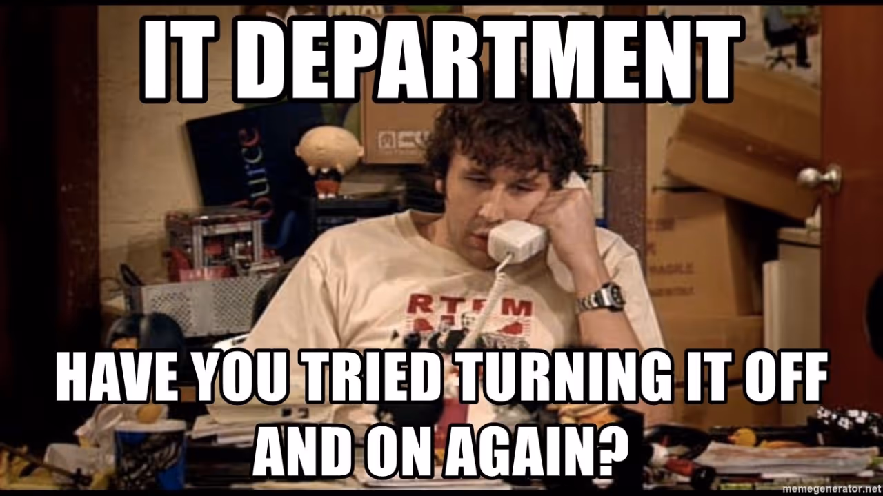 A GIF of a guy on a telephone with a label as someone belonging to the IT Department and asking the person on the other line if they tried turning it off and on again.