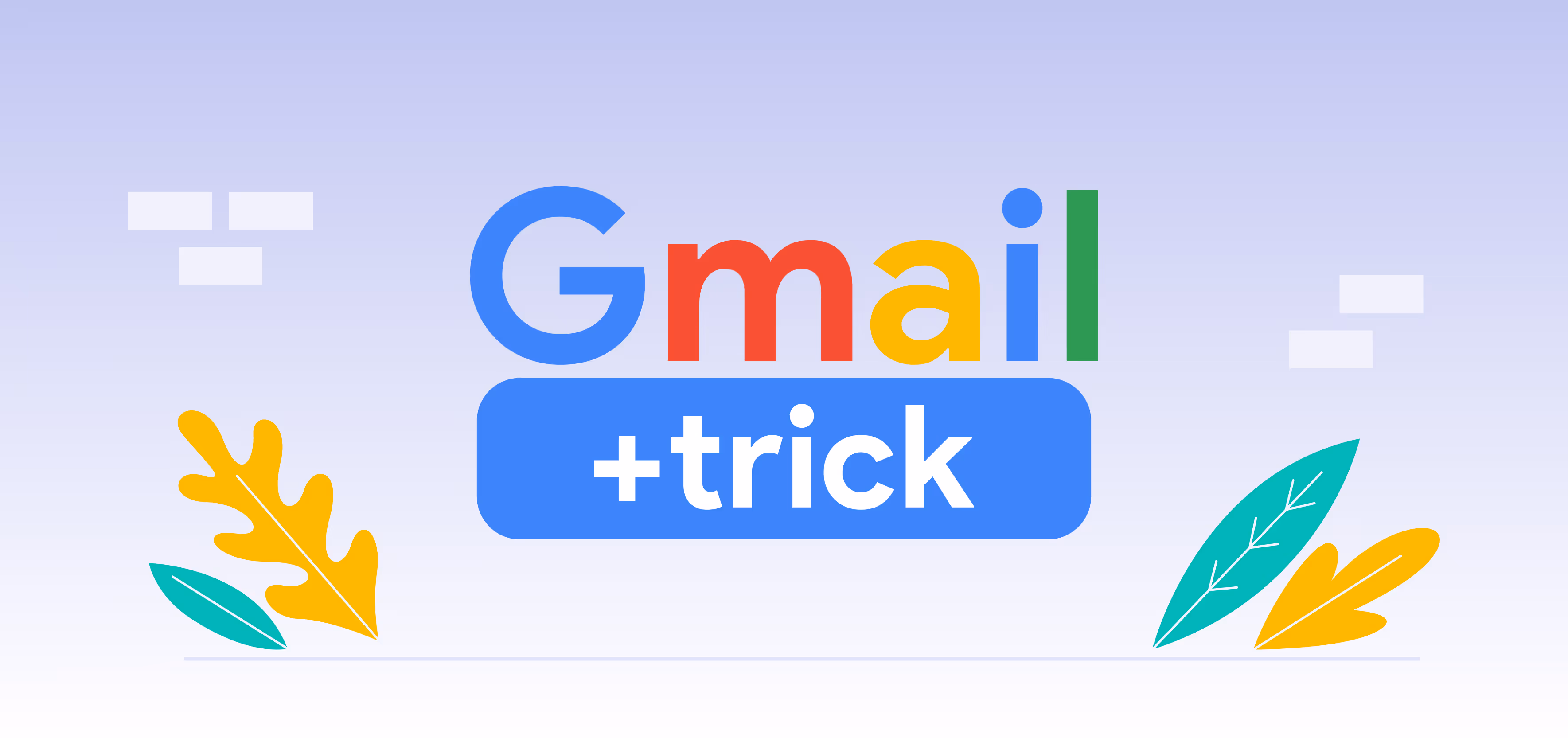 What is the Gmail + trick and how to use Gmail plus addressing